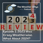 The Weather Whys Podcast